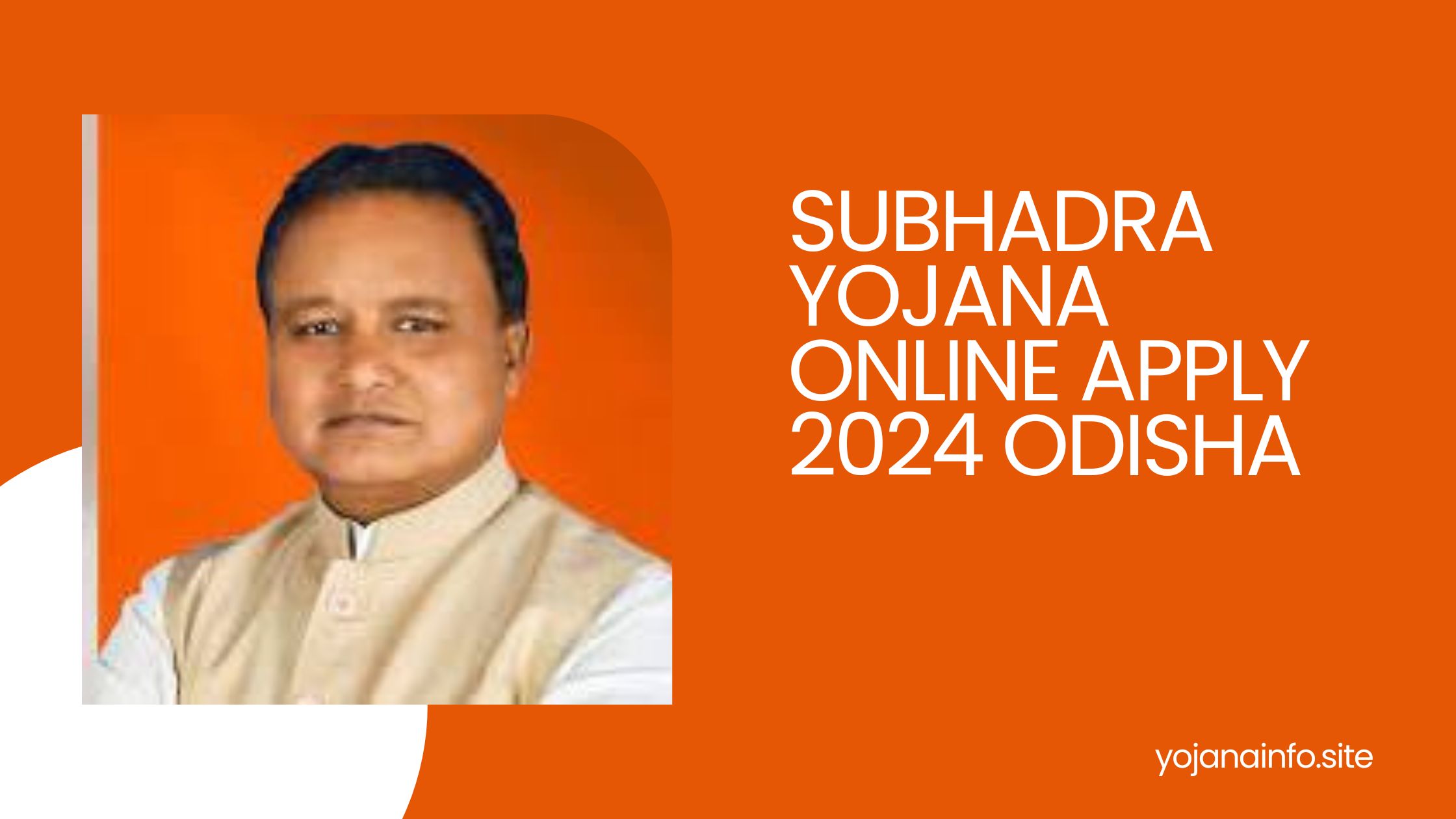 Subhadra Yojana Online Apply 2024 Odisha