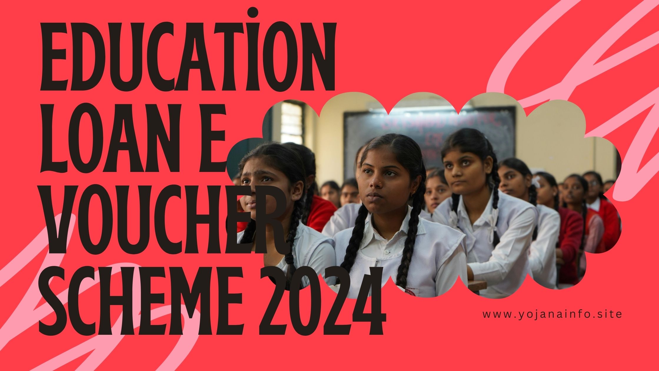 Education Loan e Voucher Scheme 2024